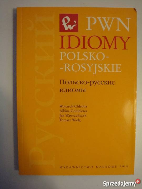 IDIOMY POLSKO ROSYJSKIE PWN Elbląg