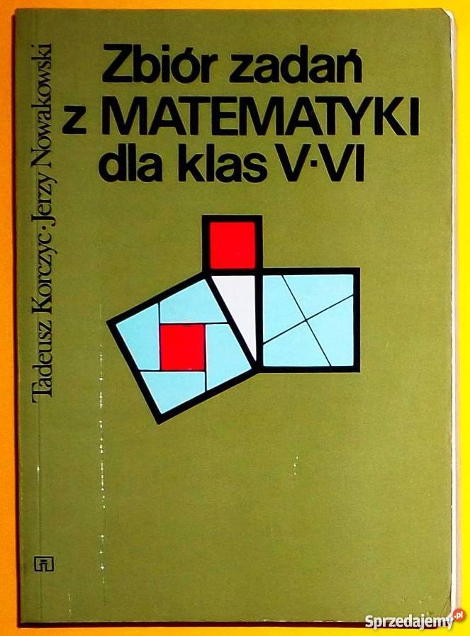 Zbiór Zadań Z Matematyki Klas VIVII Grudziądz
