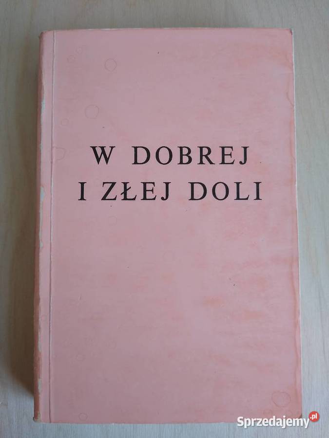 W i złej doli Nakładem Księży Marianów Gdańsk