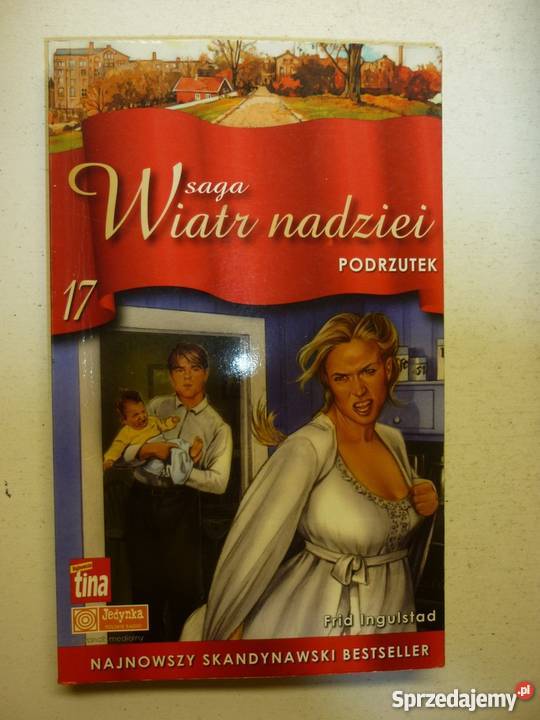 SAGA WIATR NADZIEI TOM 17 PODRZUTEK FRID Toruń