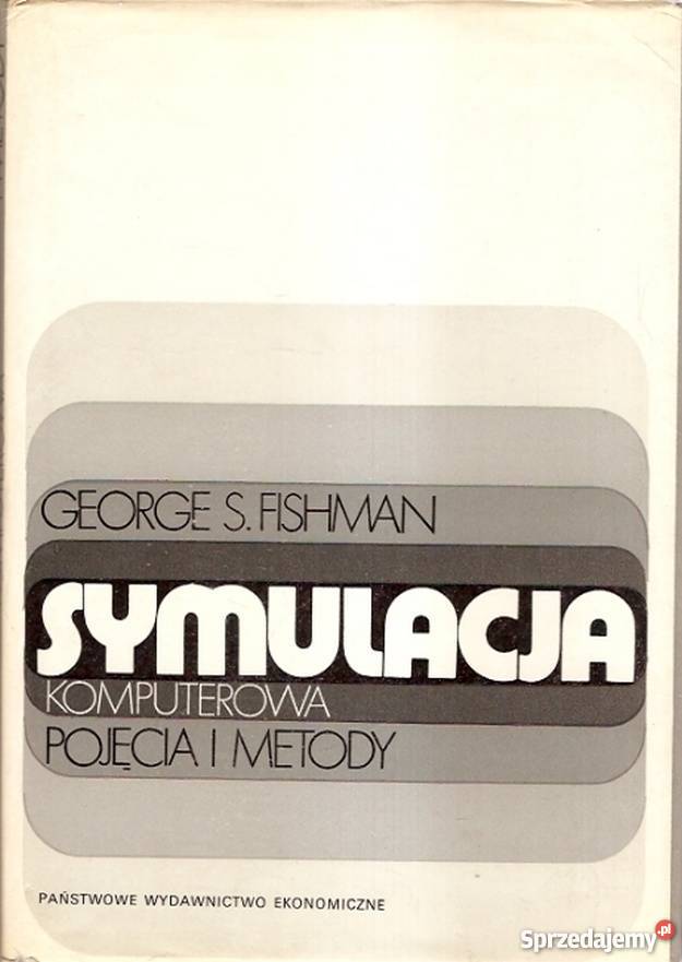 SYMULACJA KOMPUTEROWA POJĘCIA I METODY Katowice