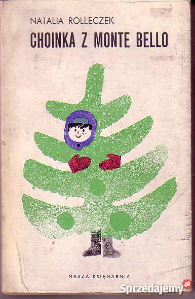 9390 CHOINKA Z MONTE BELLO NATALIA ROLLECZEK Książki dla dzieci Czyrna