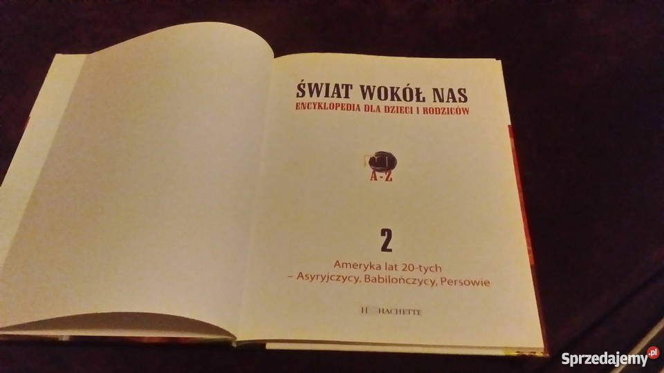 Świat wokół nas Encyklopedia Dzieci i Rodziców 2 Rok wydania 2004 Książki i Podręczniki Wrocław