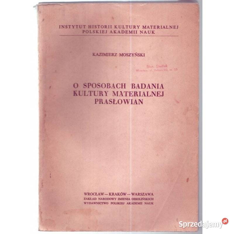O sposobach badania kultury materialnej Książki naukowe i popularnonaukowe Kraków