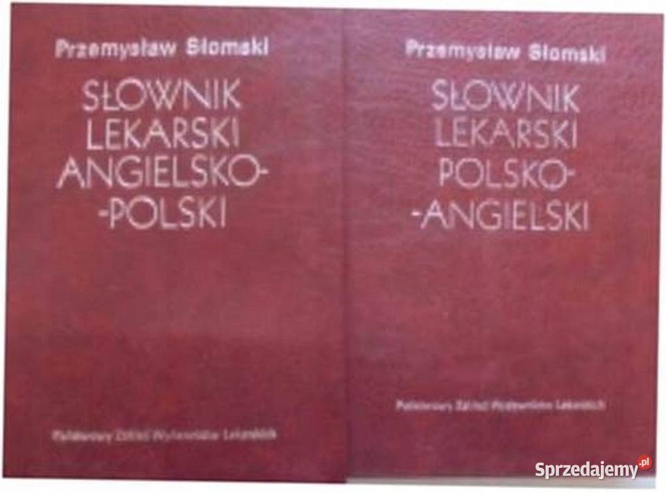Słownik lekarski angielskopolski polsko Gliwice