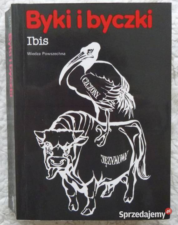 Byki i byczki Andrzej Ibis Wróblewski Warszawa