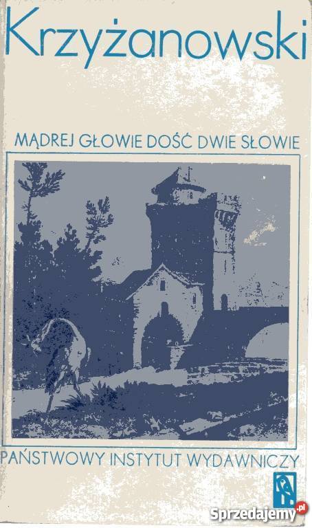 MĄDREJ GŁOWIE DOŚĆ DWIE SŁOWIE PIĘĆ CENTURYJ Włocławek