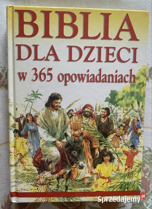 Biblia dla dzieci w 365 opowiadaniach
