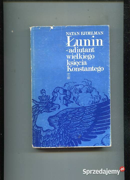 Łunin adiutant wielkiego księcia Konstantego Szczecin sprzedam