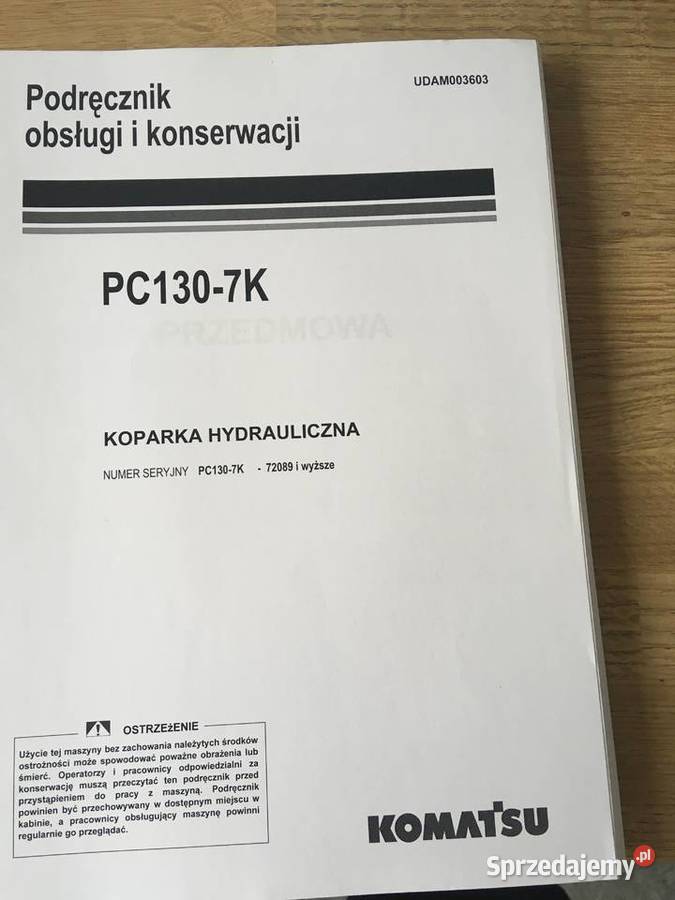 dtr instrukcja obsługi koparka komatsu pc1307k i Pozostałe sprzedam