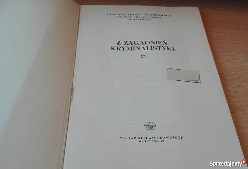 Z Zagadnień Kryminalistyki 6 Instytut Ekspertyz Gdańsk
