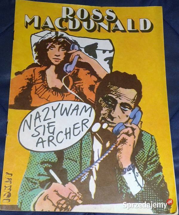 Nazywam się Archer Ross MacDonald Chełm sprzedam