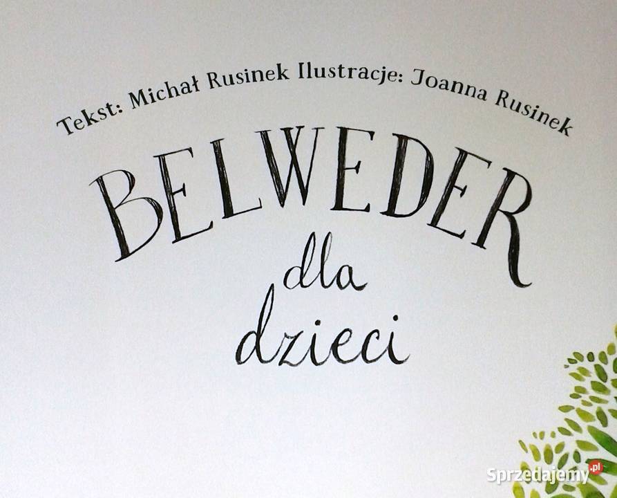 Belweder dzieci Michał Rusinek Joanna Rusinek
