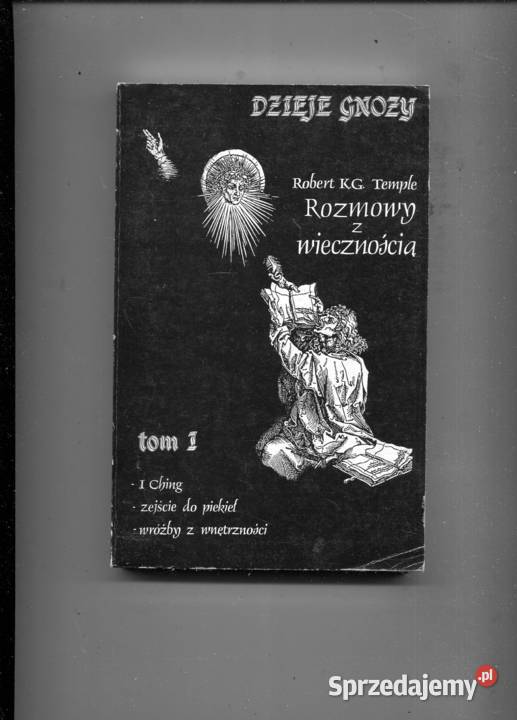 Dzieje Gnozy Rozmowy z wiecznością T1 Robert KG zachodniopomorskie