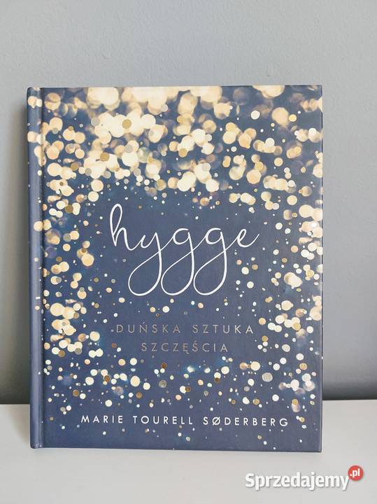książka Hygge Duńska Sztuka Szczęścia, bestseller