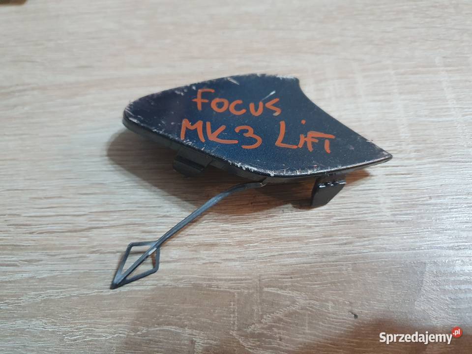 FORD FOCUS MK3 LIFT ZAŚLEPKA HAKA ZDERZAKA PRZÓD Międzychód sprzedam