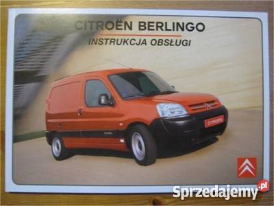 Instrukcja Obsługi Citroen Berlingo - Oryginalna Fabr. Piecki - Sprzedajemy.pl