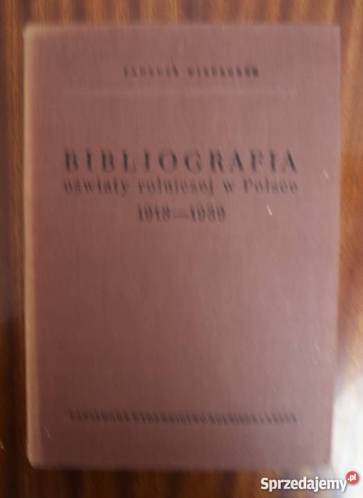 T Wieczorek Bibliografia oświaty rolniczej w Książki i Podręczniki