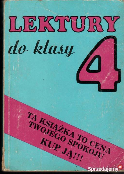 Lektury do kl 4 szk podst język polski Oświęcim