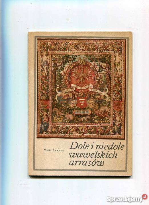 Dole i niedole wawelskich arrasów Pozostałe Szczecin