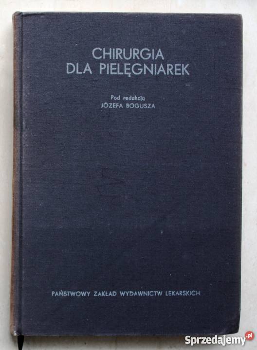 Chirurgia pielęgniarek Józef Bogusz pomorskie