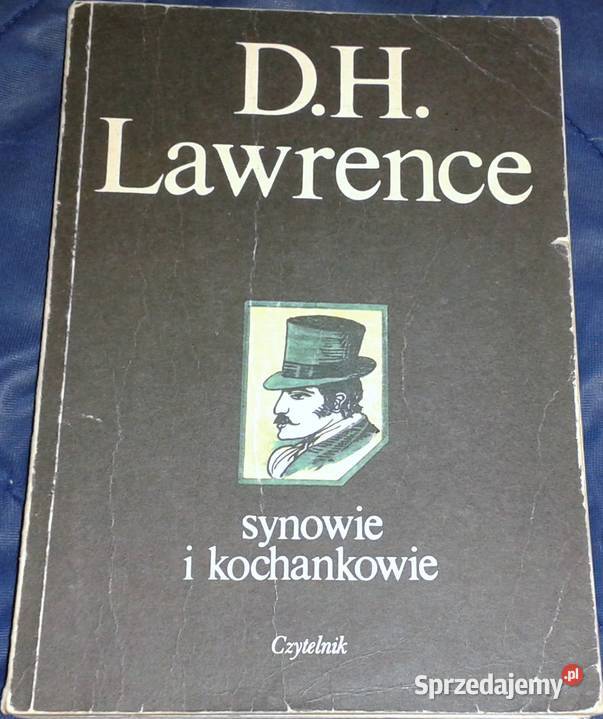 Synowie i kochankowie David Herbert Lawrence Rok wydania 1987 Chełm