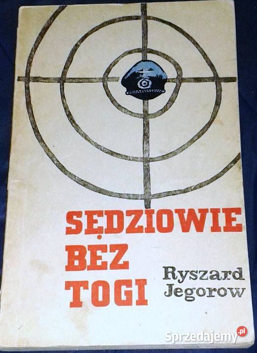 Sędziowie bez togi Ryszard Jegorow Pozostałe