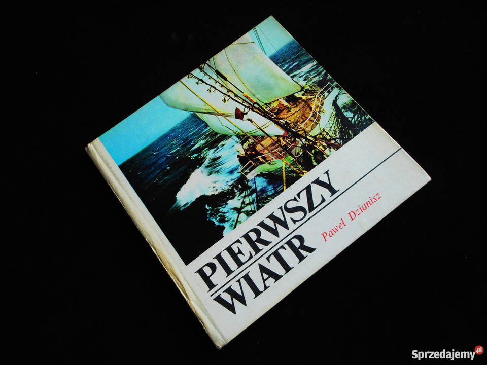 PIERWSZY WIATR PAWEŁ DZIANISZ fa sprzedam
