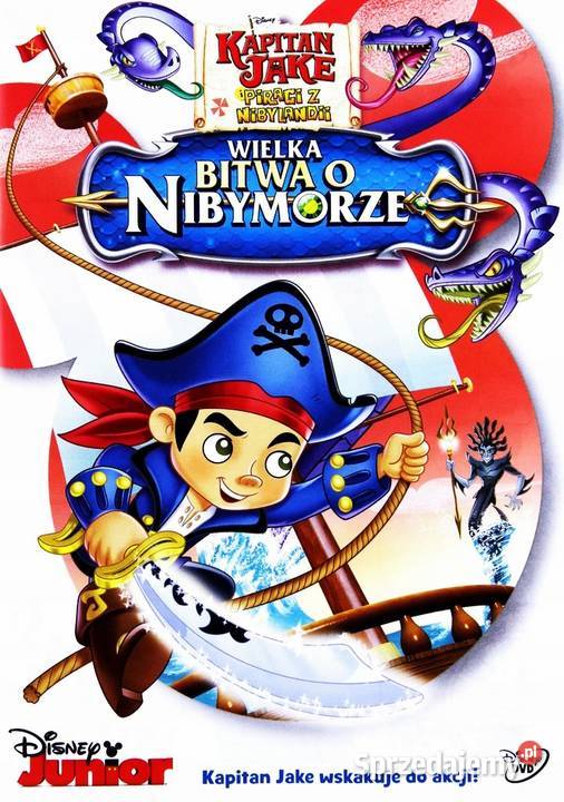 KAPITAN JAKE I PIRACI Z NIBYLANDIIWIELKA BITWA O Kalisz