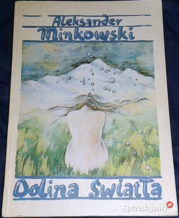 Dolina światła Aleksander Minkowski lubelskie