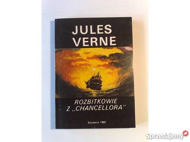 Juliusz Verne Rozbitkowie z Chancellora przygodowe Katowice