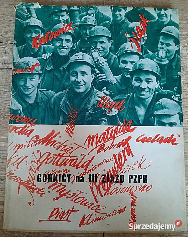 Górnicy na III zjazd PZPR Ostrów Wielkopolski