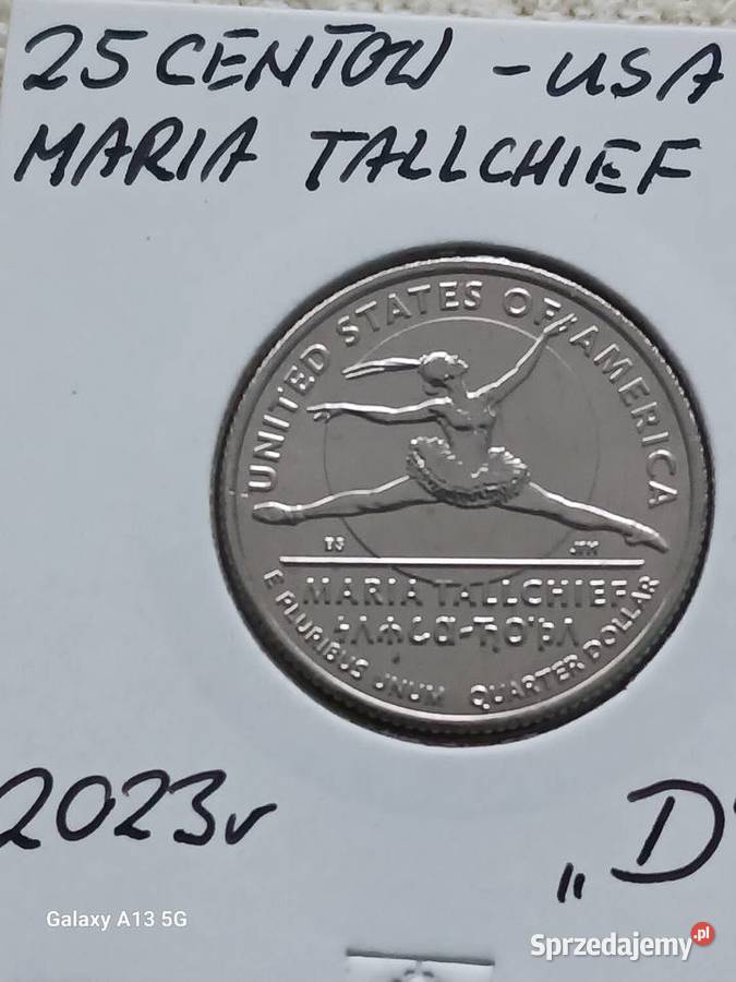25 Centów USA Maria Tallchief 2023 r men D wielkopolskie Konin