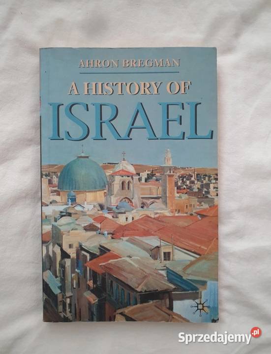 Ahron Bregman A History Of Israel Książka ENG historia, archeologia Warszawa