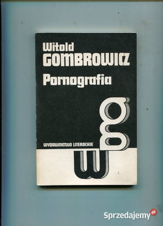 Pornografia Gombrowicz Rok wydania 1987