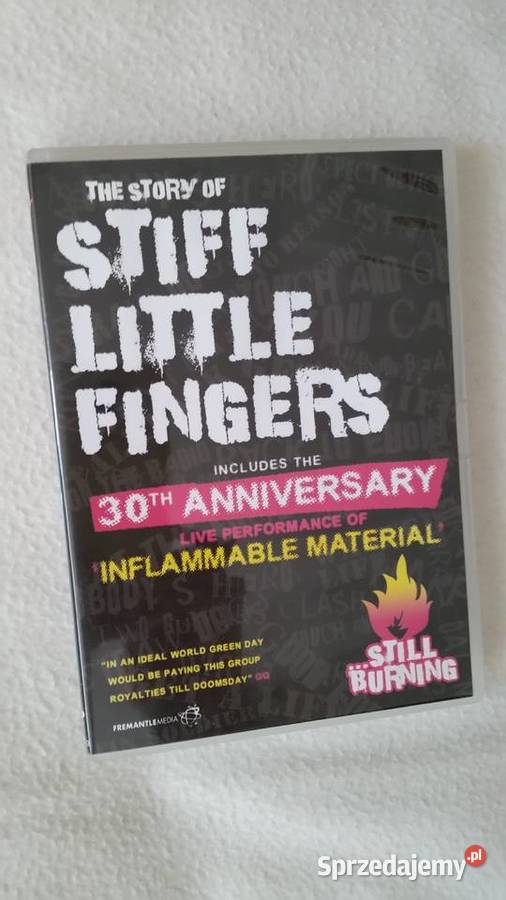 STILL BURNING The Story of Stiff Little Fingers