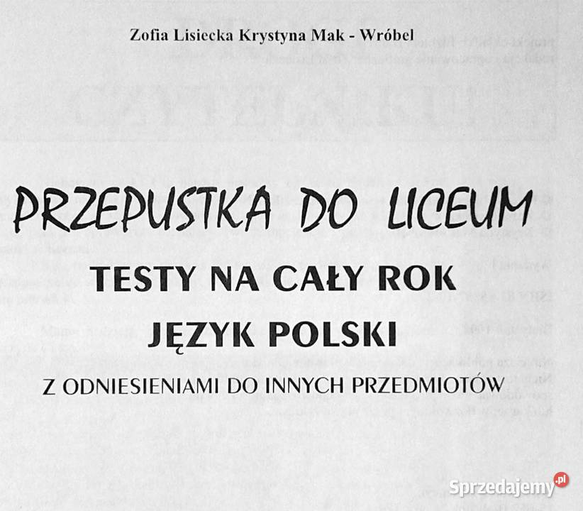 Przepustka do liceum Język polski Z Lisiecka K Chełm
