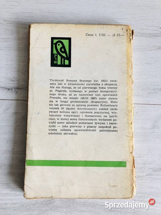 Kolumbowie Rocznik 20 trzy tomy Roman Bratny literatura piękna - proza zagraniczna Łódź
