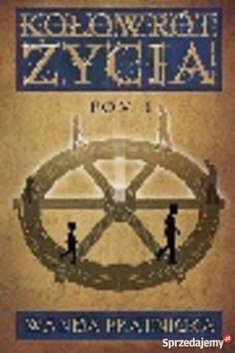 Kołowrót życia tom 1 2 3 Prątnicka Poradniki, albumy i reportaże Żukowo
