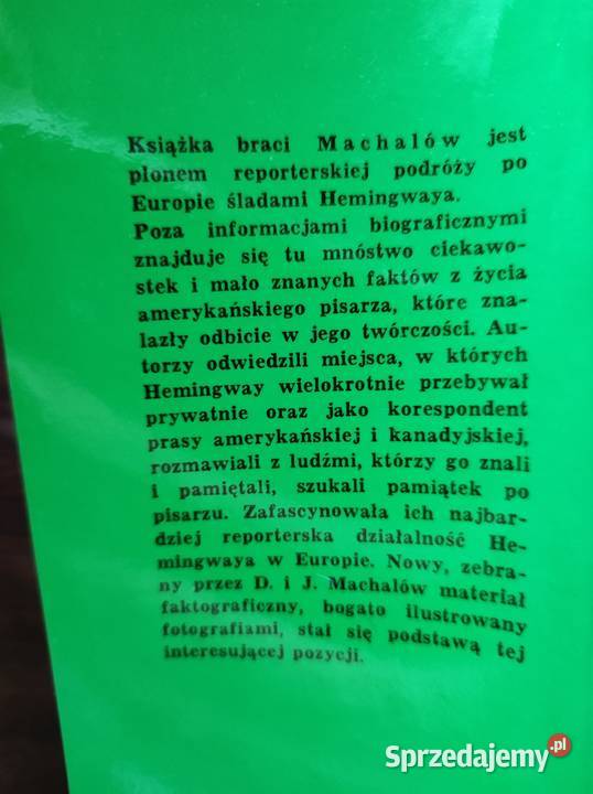 Hemingway reporter Drahoslav Machal Ivan Machal twarda z obwolutą świętokrzyskie