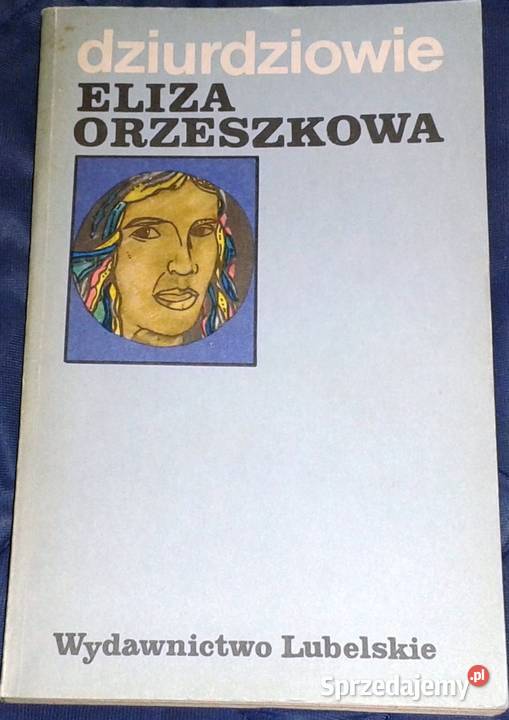 Dziurdziowie Eliza Orzeszkowa