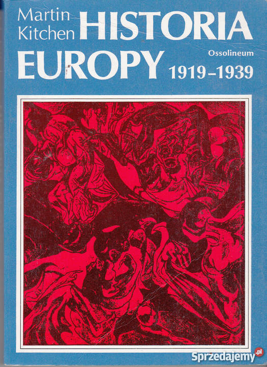 01804 HISTORIA EUROPY 1919 1939 MARTIN KITCHEN Czyrna