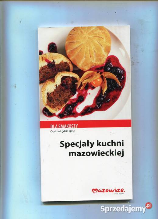 Specjały kuchni mazowieckiej Szczecin