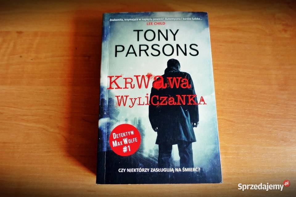 Tony ParsonsKrwawa wyliczanka Kraków