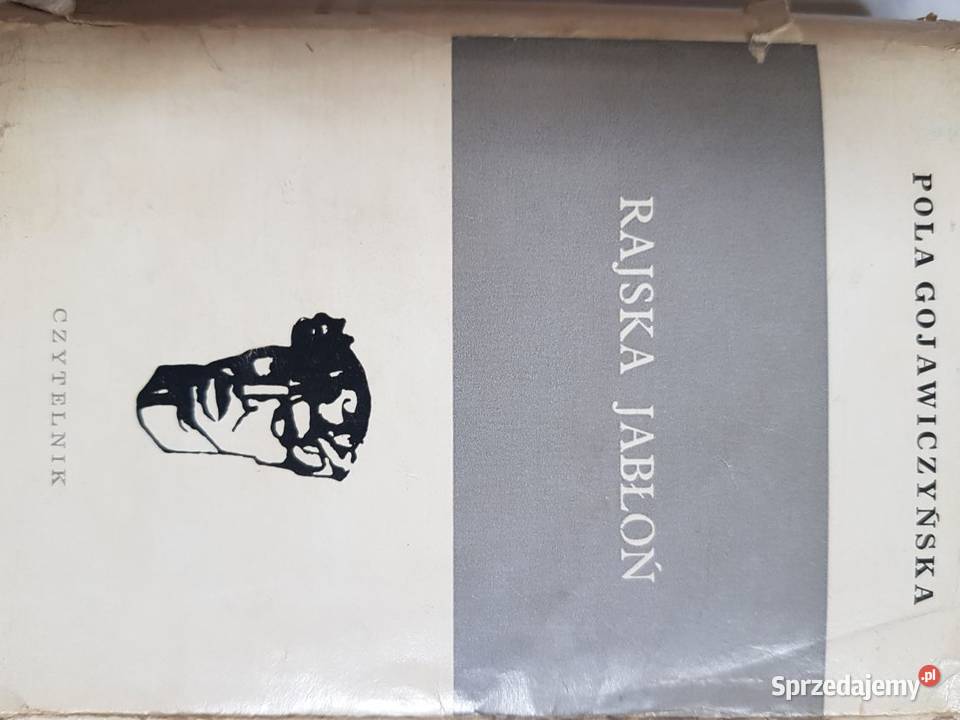 Rajska jabłoń Pola Gojawiczyńska twarda z obwolutą Proza i poezja świętokrzyskie