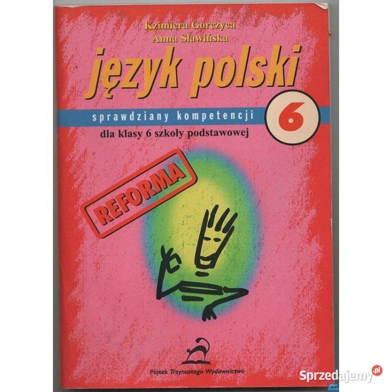 Język Polski Sprawdziany Kompetencji Klasy 6
