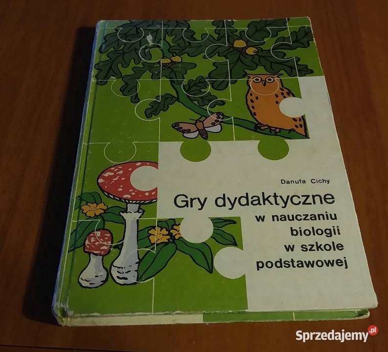 Gry dydaktyczne w nauczaniu biologii w szkole materiały dla nauczyciela Podręczniki pomorskie Gdańsk