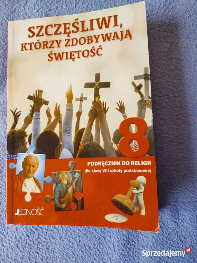 Szczęśliwi którzy zdobywają świętość podręcznik Mysłowice sprzedam