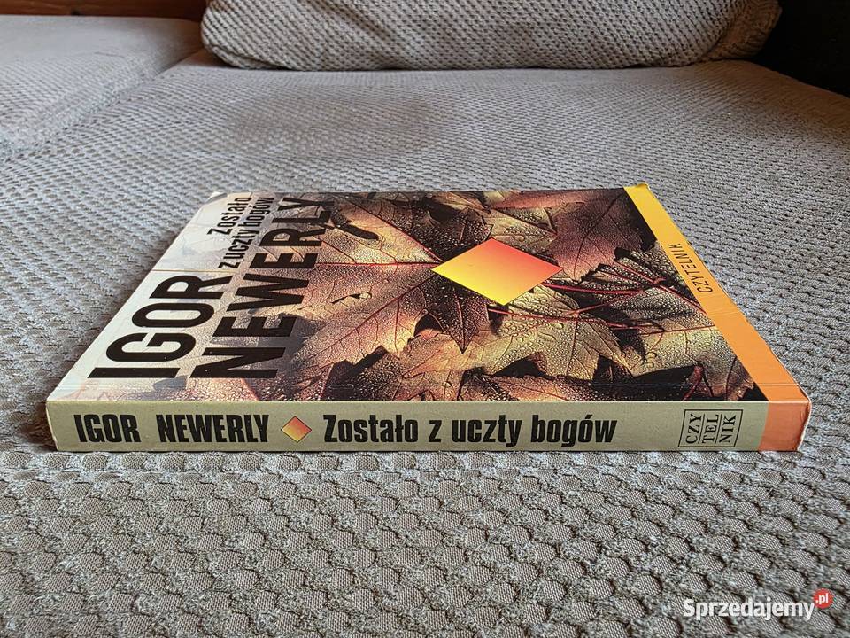 Zostało z uczty bogów Igor Newerly miękka małopolskie