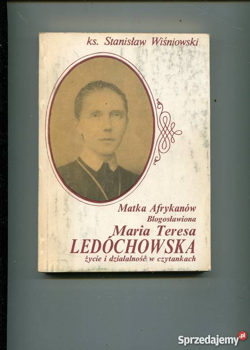Matka Afrykanów Błogosławiona Maria Teresa zachodniopomorskie Szczecin